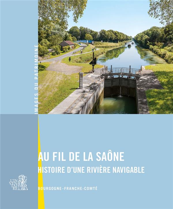 Au fil de la Saône : histoire d'une rivière navigable - flash vidéo