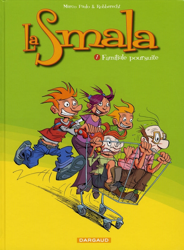 La smala Tome 1 ; familiale poursuite