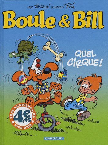 Boule & Bill Tome 29 : quel cirque !