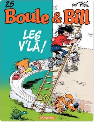 Boule & Bill Tome 25 : les v'là !