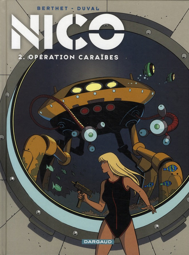 Nico Tome 2 ; opération Caraïbes