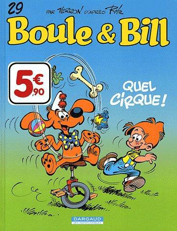 Boule & Bill Tome 29 : quel cirque !