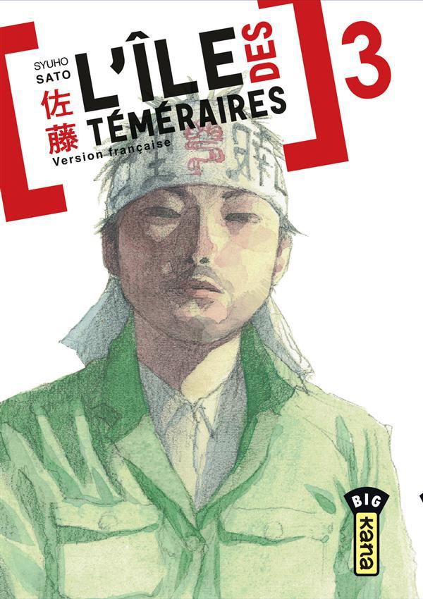 L'île des téméraires Tome 3