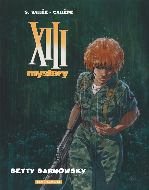 XIII Mystery Tome 7 : Betty Barnowsky