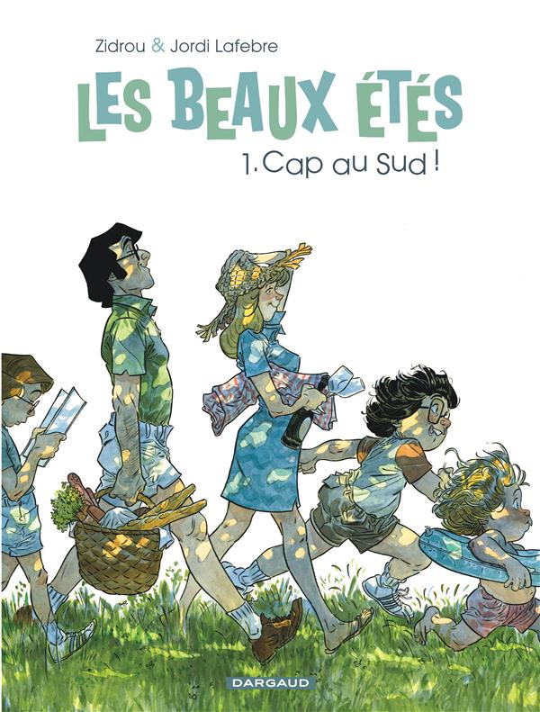 Les beaux étés Tome 1 : cap au Sud !