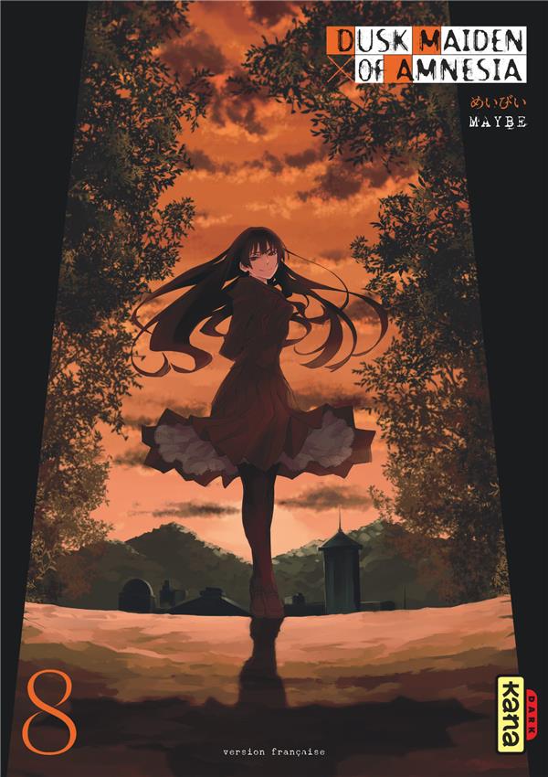 Dusk maiden of amnesia Tome 8