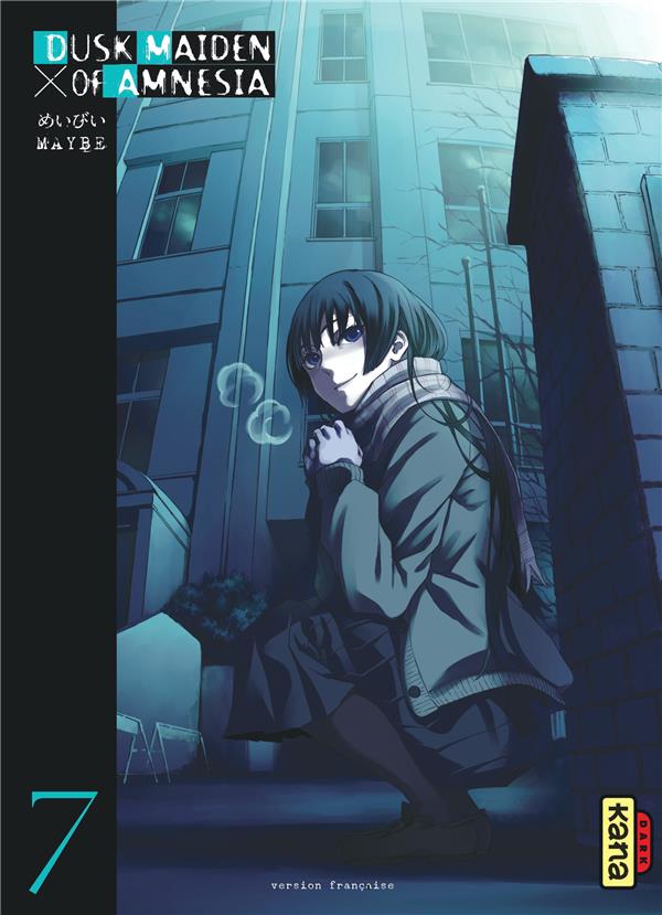 Dusk maiden of amnesia Tome 7
