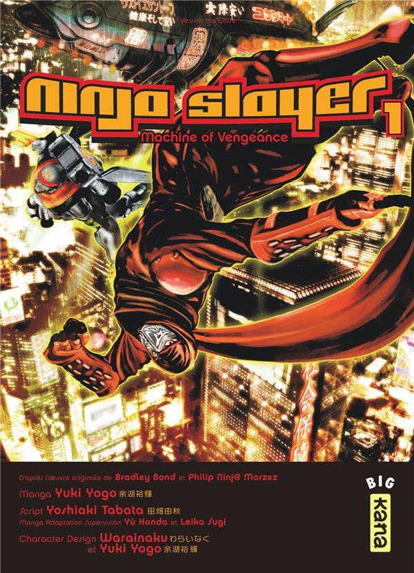 Ninja slayer Tome 1