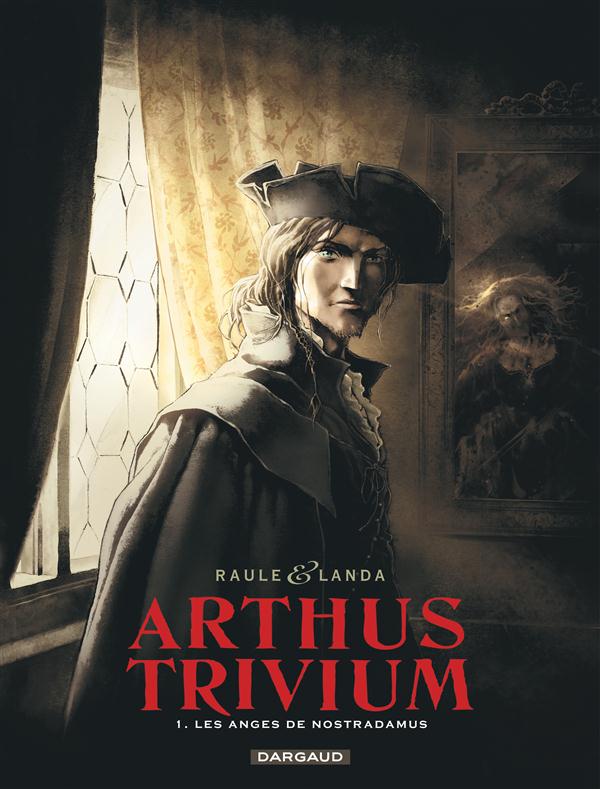 Arthus Trivium Tome 1 : les anges de Nostradamus - flash vidéo