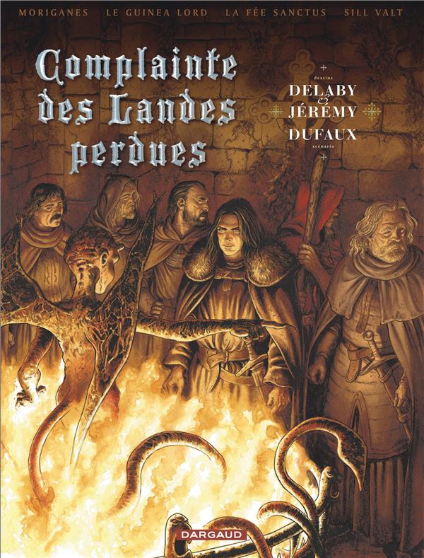 Complainte des landes perdues - cycle 2 ; les chevaliers du pardon : Intégrale Tomes 1 à 4 - flash vidéo
