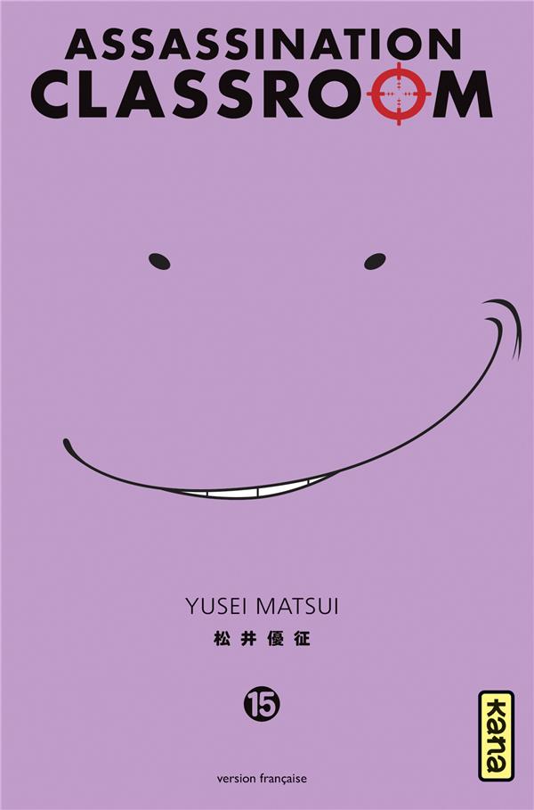 Assassination classroom Tome 15