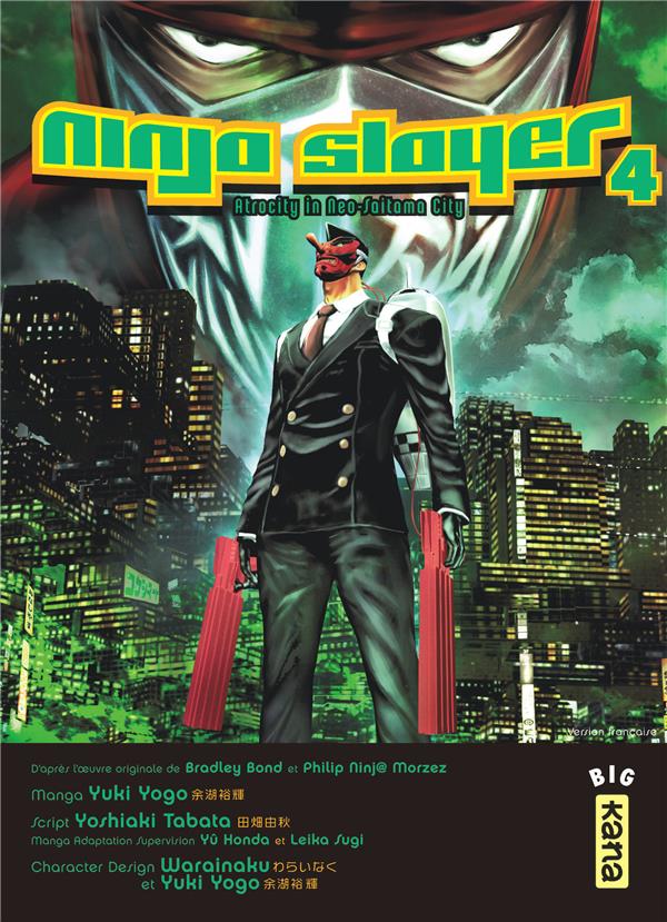 Ninja slayer Tome 4