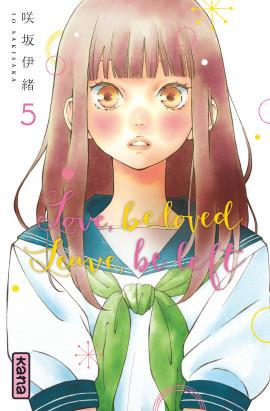 Love, be loved leave, be left Tome 5