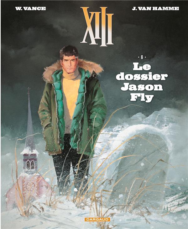 XIII Tome 6 : le dossier Jason Fly