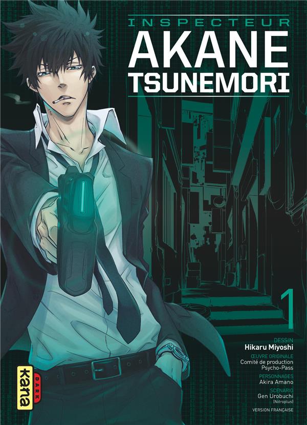 Psycho-pass ; inspecteur Akane Tsunemori Tome 1 - flash vidéo
