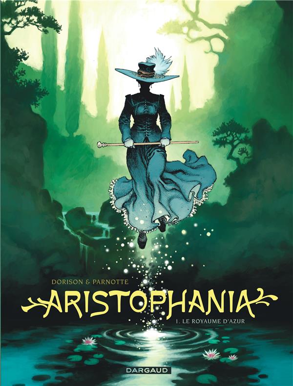 Aristophania Tome 1 : le royaume d'azur
