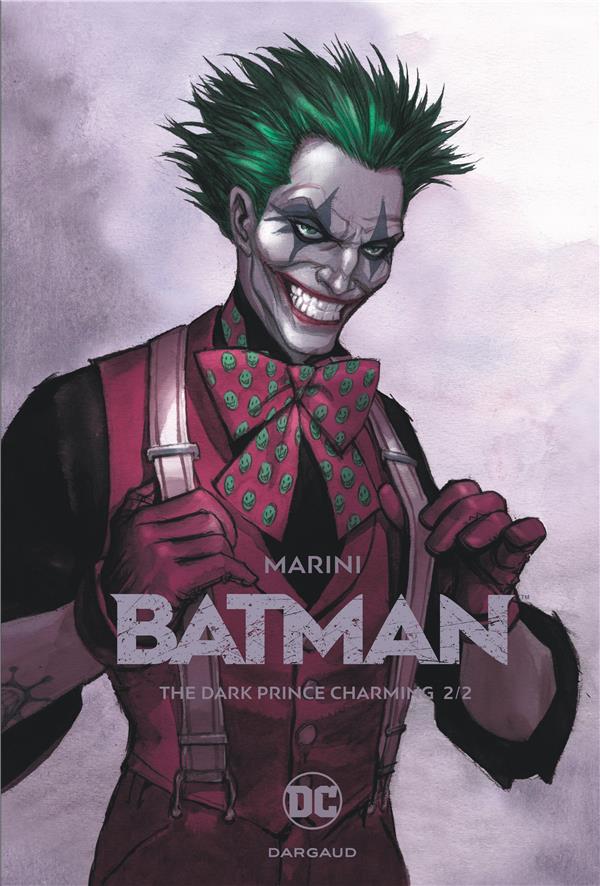 Batman - the dark prince charming Tome 2