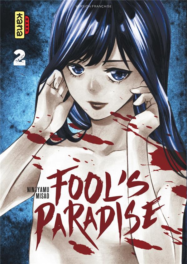 Fool's paradise Tome 2 - flash vidéo