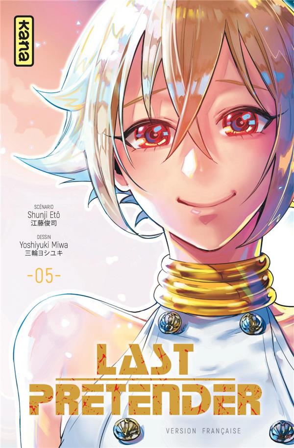 Last pretender Tome 5