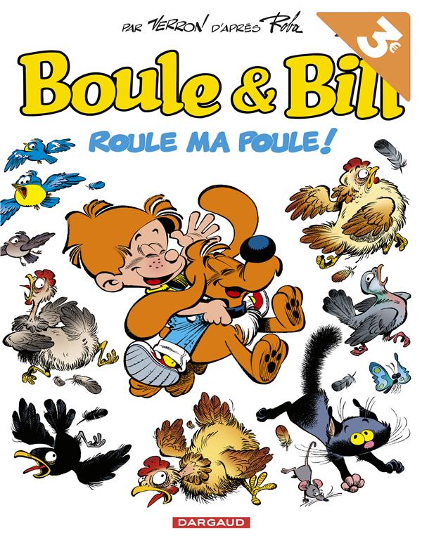 Boule & Bill Tome 35 : roule ma poule !