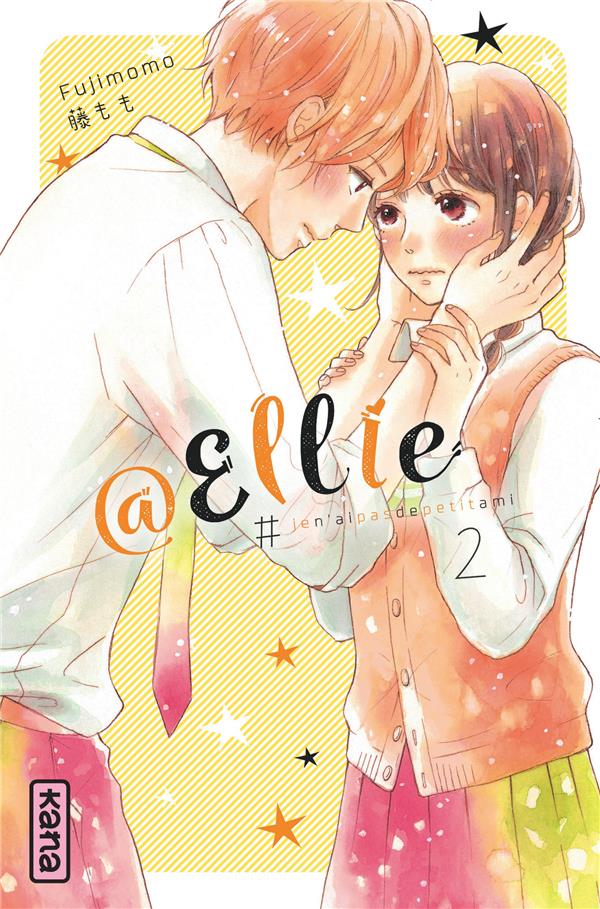 @Ellie #je n'ai pas besoin de petit ami Tome 2