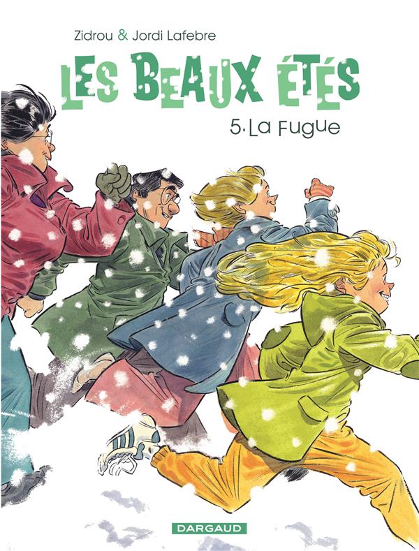Les beaux étés Tome 5 : la fugue