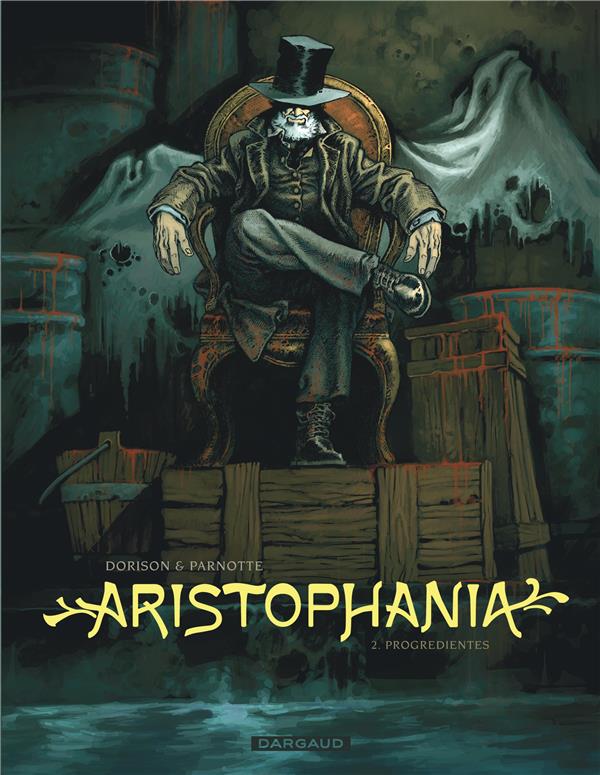 Aristophania Tome 2 : progredientes