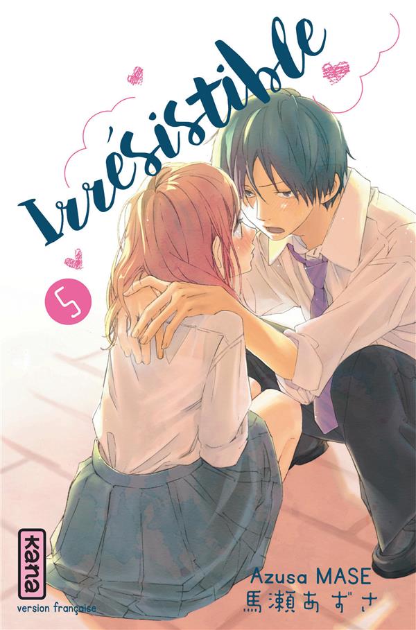 Irrésistible Tome 5