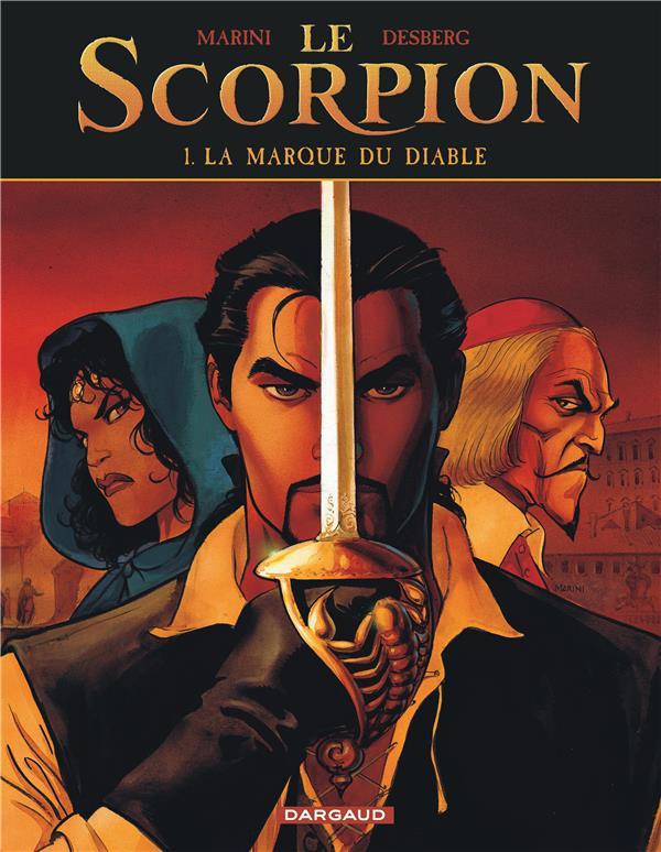 Le scorpion - tome 1 - la marque du diable (compo pack 9,99)