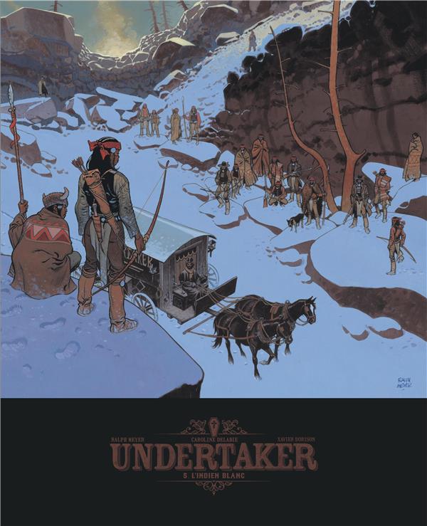 Undertaker Tome 5 : l'indien blanc