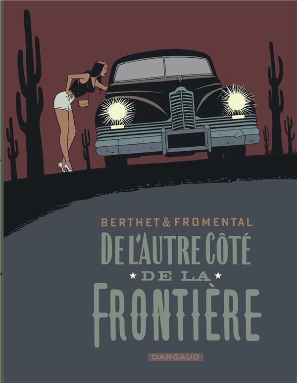 De l'autre côté de frontière ; de l'autre côté de la frontière