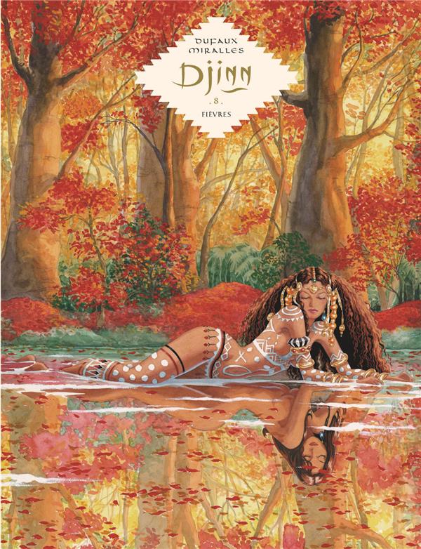 Djinn Tome 8 : fièvres