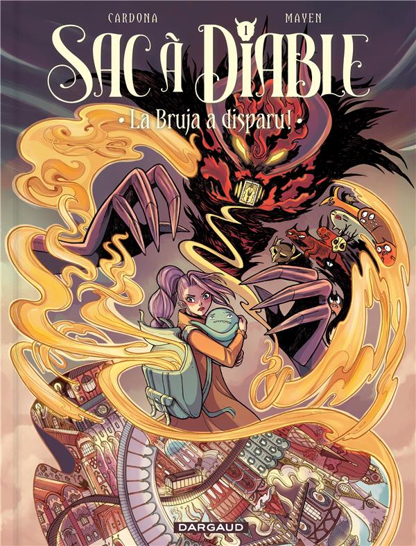 Sac à diable Tome 1 : la bruja a disparu !
