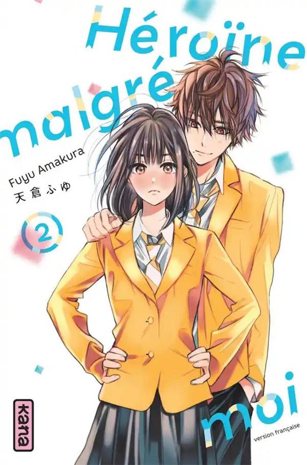Héroïne malgré moi Tome 2