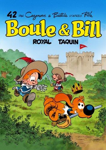 Boule & Bill Tome 42 : royal taquin