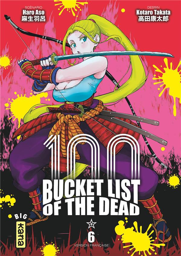 Bucket list of the dead Tome 6