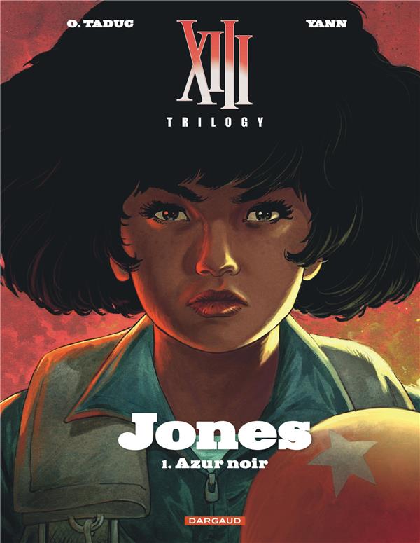 XIII Trilogy : Jones Tome 1 : azur noir