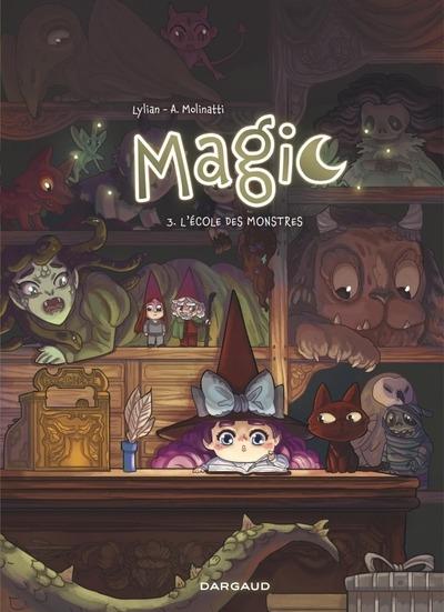 Magic Tome 3 : L'école des monstres