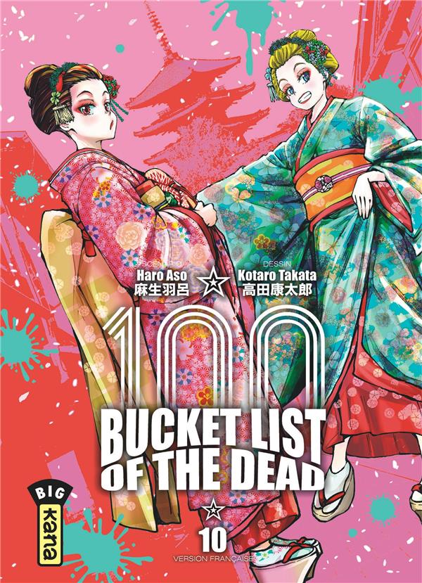 Bucket list of the dead Tome 10