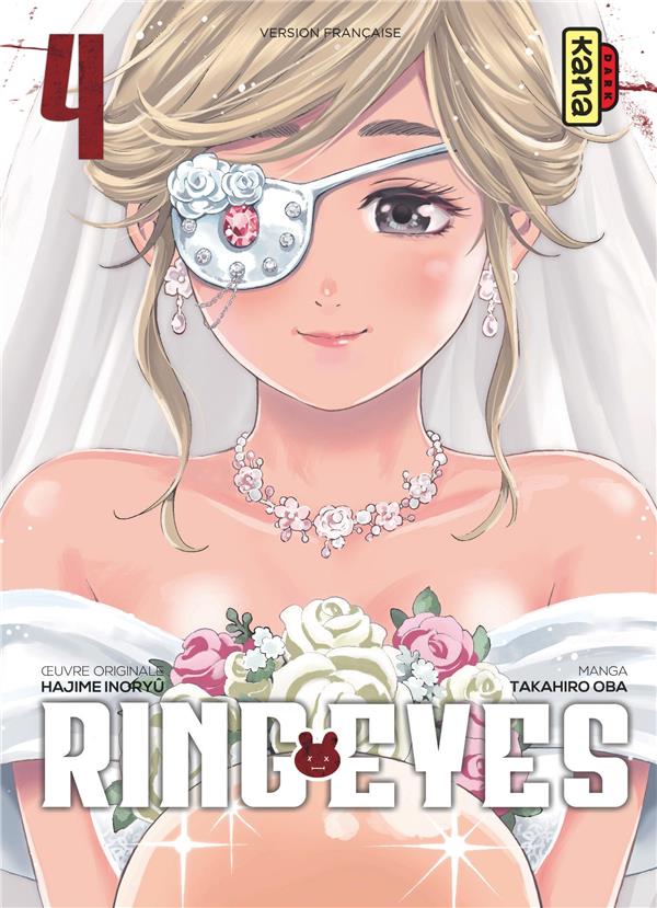 Ring eyes Tome 4