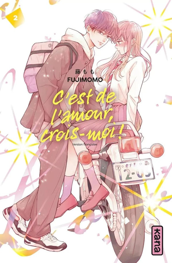 C'est de l'amour, crois-moi ! Tome 2