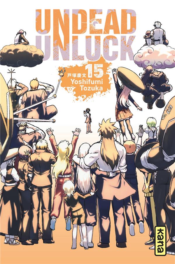Undead unluck Tome 15