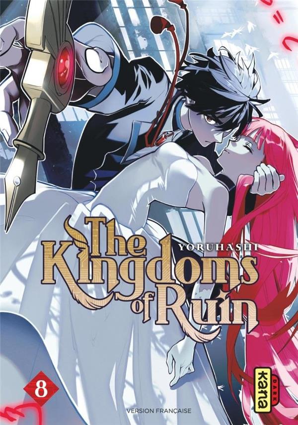 The kingdoms of ruin Tome 8