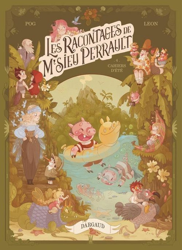 Les racontages de M'sieu Perrault Tome 4 : Cahiers d'été