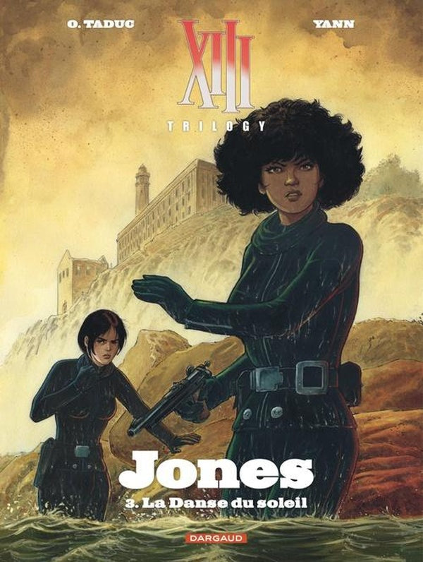 XIII Trilogy : Jones Tome 3 : La danse du soleil