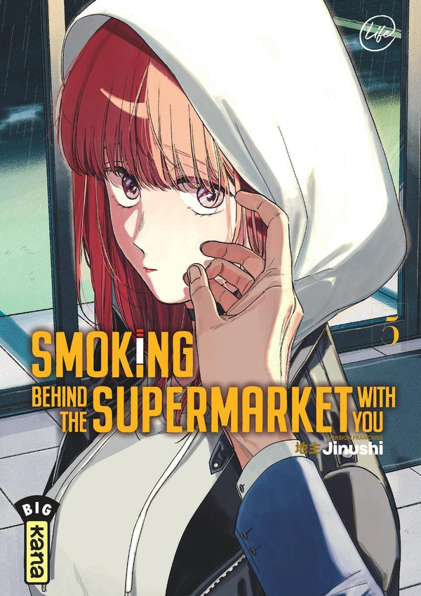Smoking behind the supermarket with you Tome 5