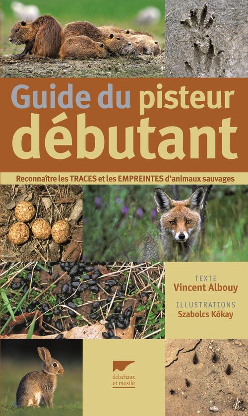 Guide du pisteur débutant