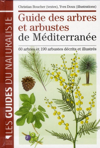 Guide des arbres et arbustes de Méditerranée