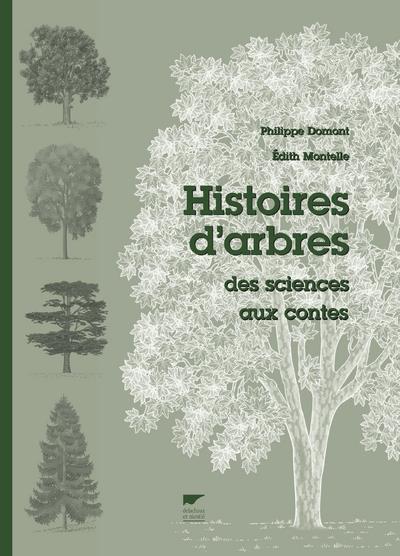 Histoires d'arbres ; des sciences aux contes