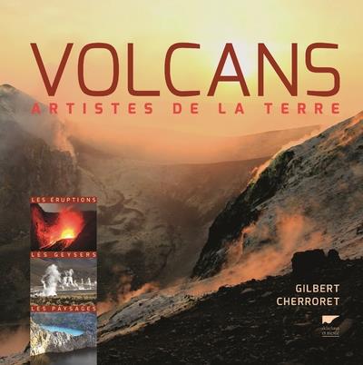 Les volcans ; artistes de la terre - flash vidéo